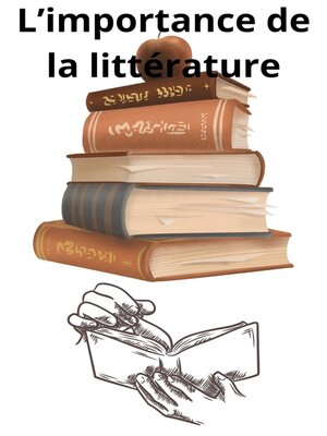 cover image of L'importance de la littérature